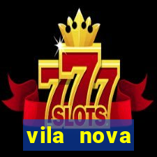 vila nova cachoeirinha fica em qual zona de sp